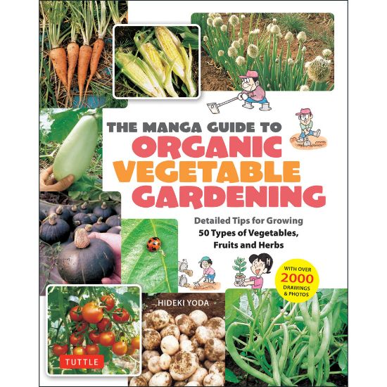 Picture of Tuttle - The Manga Guide to Organic Vegetable Gardening